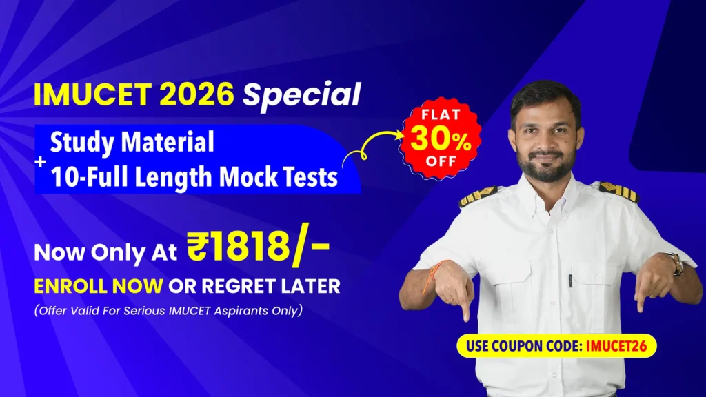 IMUCET 2026 Mock Test: Take Free Test and Prepare for Exams 6 IMU Campuses in India for Joining the Merchant Navy