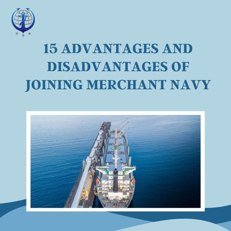 Advantages & Disadvantages of joining Merchant Navy