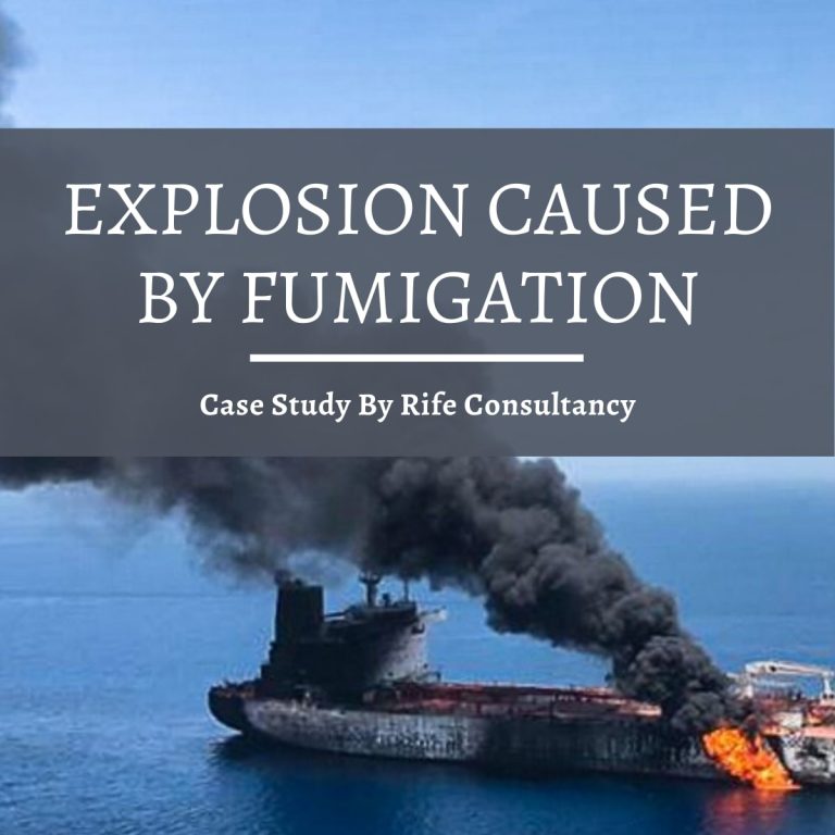 Explosion Caused by Fumiagtion: Case Study