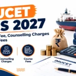 IMUCET Fees 2027: Application Fee, Counselling Charges and Course Fees