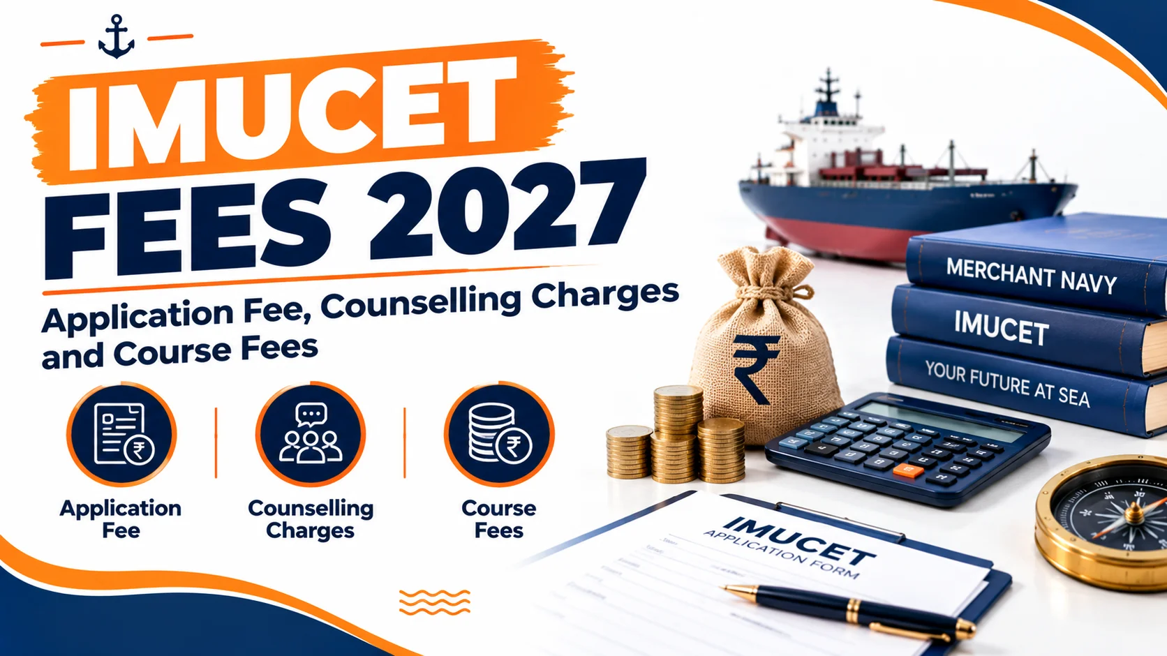 IMUCET Fees 2027: Application Fee, Counselling Charges and Course Fees